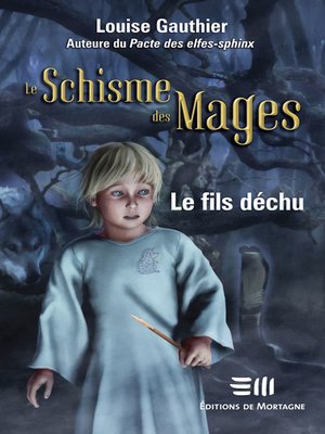 cover image of Le Schisme des Mages 3